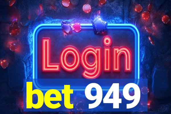 bet 949